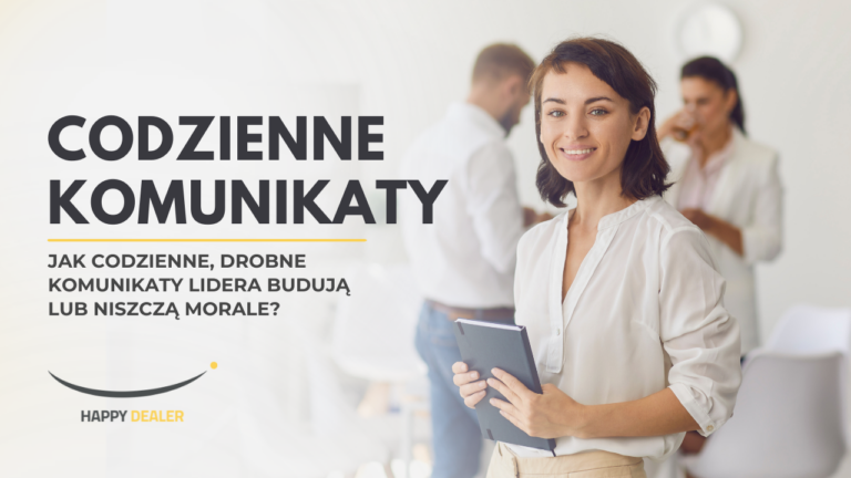 Jak codzienne, drobne komunikaty lidera budują lub niszczą morale